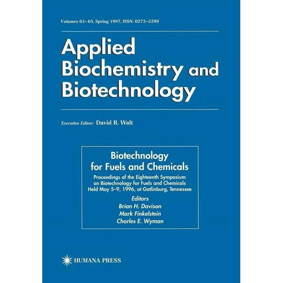 Abab Symposium Biotechnology for Fuels and Chemicals: Proceedings of the Eighteenth Symposium on Biotechnology for Fuels and Chemicals , Book 63, (Paperback)