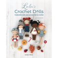 thumbnail image 1 of Pre-Owned Lulu’s Crochet Dolls : 8 adorable dolls and accessories to crochet (Paperback), 1 of 1