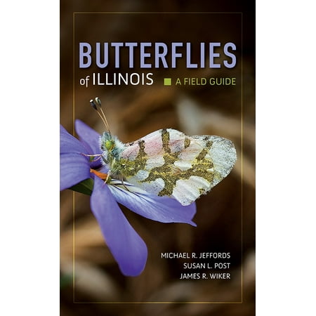 Illinois Lawn Guide - Butterflies of Illinois : A Field Guide