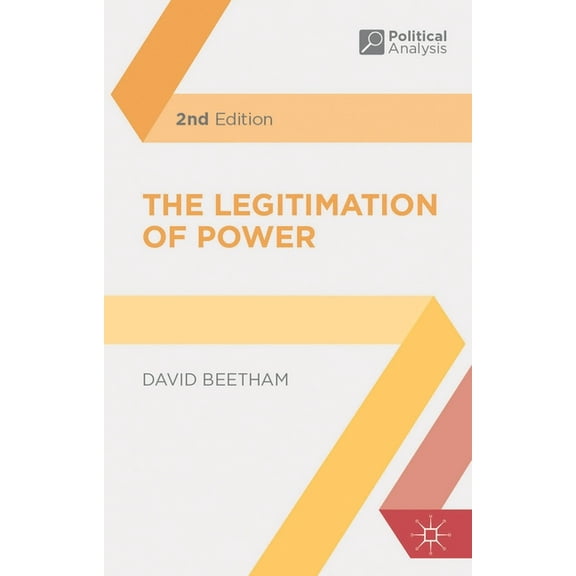 Political Analysis The Legitimation of Power, Book 1, (Hardcover)