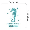 thumbnail image 4 of SEA HORSES - Blue Stars & Sea Horse Animal Vinyl Decoration Sticker Aquatic Creature Design Just A Girl That Loves Sea Horses Lettering Art Home Bedroom Wall Decal 6" x 10", 4 of 5