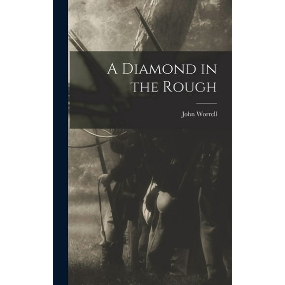 A Diamond in the Rough (Hardcover)