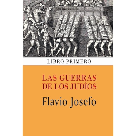 Las guerras de los judíos (Libro primero)