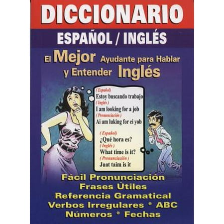 Diccionario Espanol/Ingles : Spanish/English Quick (The Best Translator English To Spanish)