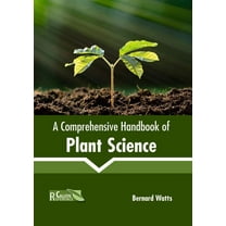 A Comprehensive Handbook of Plant Science, (Hardcover)