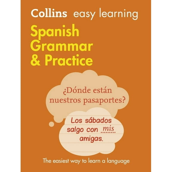Collins Easy Learning Spanish Grammar & Practice, (Paperback)