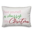 thumbnail image 2 of Creative Products Have yourself a merry little christmas 14x20 Spun Poly Pillow, 2 of 3