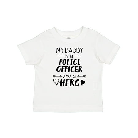 

Inktastic My Daddy is a Police Officer and a Hero Boys or Girls Baby T-Shirt