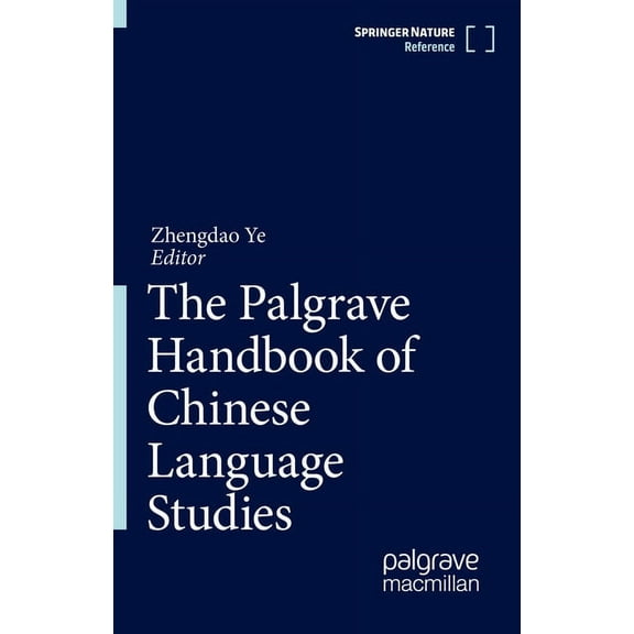 The Palgrave Handbook of Chinese Language Studies, (Hardcover)