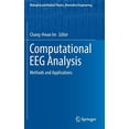thumbnail image 1 of Pre-Owned Biological and Medical Physics, Biomedical Engineering: Computational Eeg Analysis: Methods and Applications (Hardcover), 1 of 1