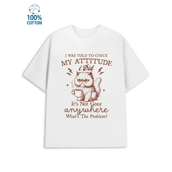 Grumpy Cat T-Shirt mens funny humor 180G 100% Cotton white vintage work Original Unisex Shirt Cotton tshirts Retro Unisex Shirt Short Sleeve tshirts Fashion Unisex Shirt Graphic Tee tshirts