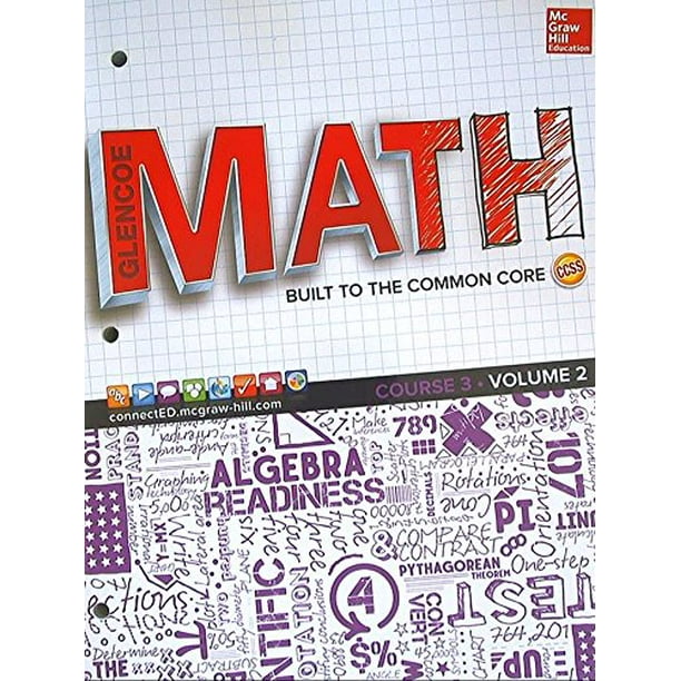 Glencoe Math, Course 3, Student Edition, Volume 2 (MATH APPLIC & CONN