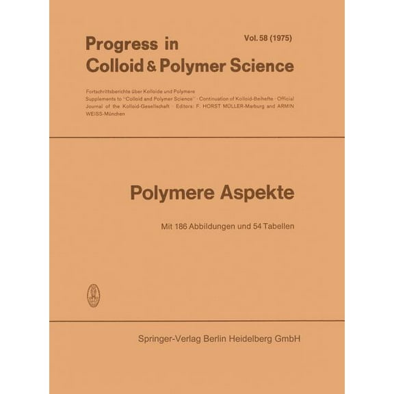 Progress in Colloid and Polymer Science Polymere Aspekte, Book 58, (Paperback)