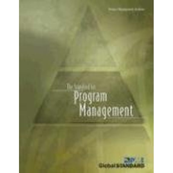 Pre-Owned The Standard for Program Management (Paperback) 1930699549 9781930699540