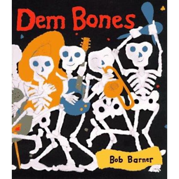 Pre-Owned Dem Bones (Hardcover) 0811808270 9780811808279