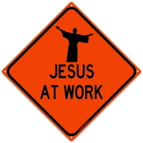 Jesus At Work 12" x 12" Funny Tin Road Sign Christian Faith Christianity Inspirational Miracle Workings Home Decor