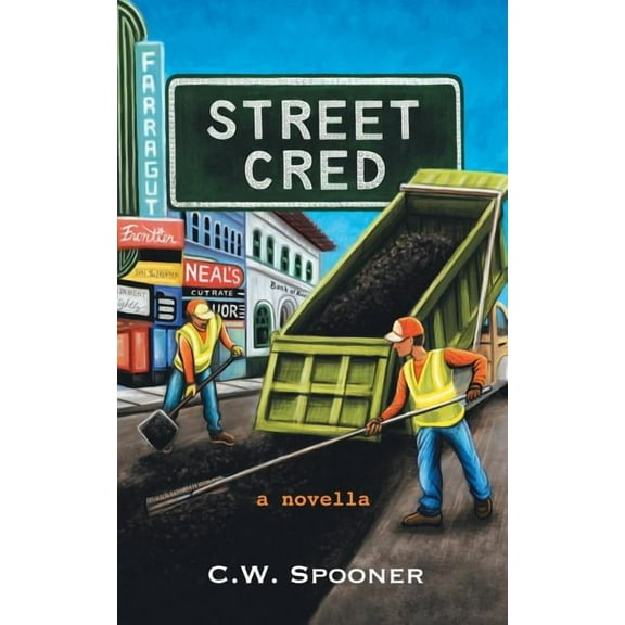 Street Cred (Paperback) by C W Spooner