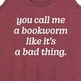 thumbnail image 3 of Instant Message - Call Me Bookworm Like Bad Thing - Women's Racerback Tank Top, 3 of 6