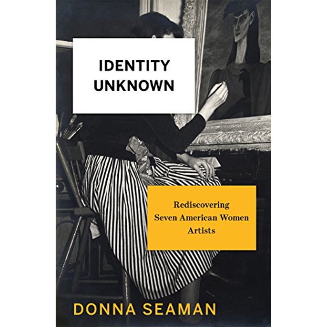 Identity Unknown : Redécouvrir Sept Femmes Américaines Artistes