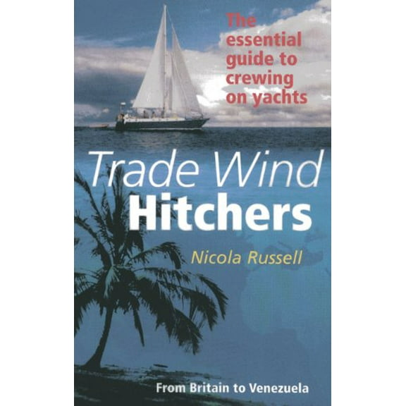 Trade Wind Hitchers (Paperback)