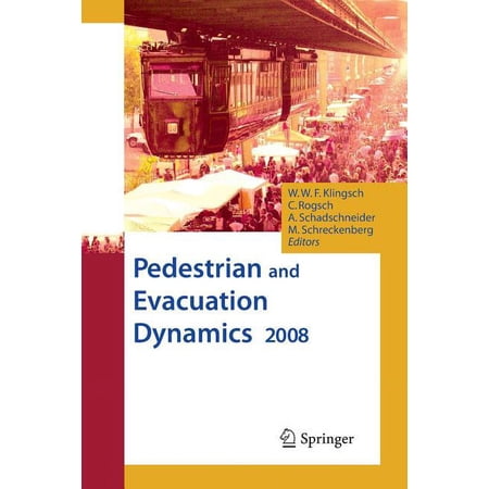 Pedestrian and Evacuation Dynamics 2008 (Paperback)