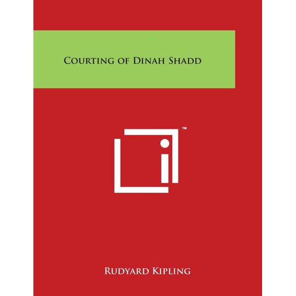 Courting of Dinah Shadd, (Paperback)