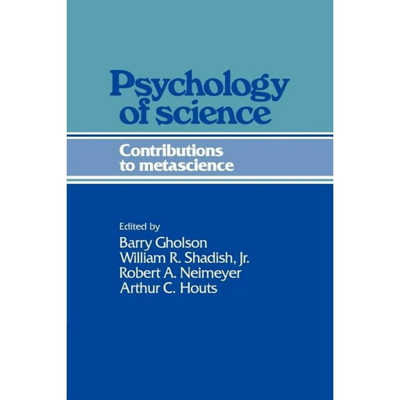 Psychology of Science: Contributions to Metascience, (Paperback)