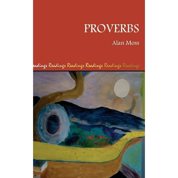 Readings: A New Biblical Commentary: Proverbs (Hardcover)