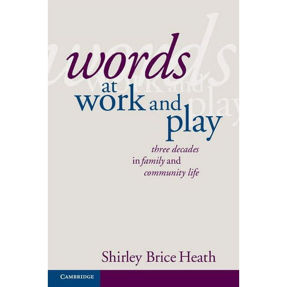Words at Work and Play, (Paperback)