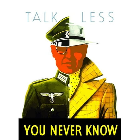 StockTrek Images  Digitally Restored War Propaganda Poster. This Vintage World War II Poster Features A Man Who is Half Normal Civilian & Half German Ww2 Soldier. It Declares - Talk Less You