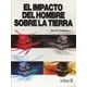 thumbnail image 1 of EL IMPACTO DEL HOMBRE SOBRE LA TIERRA TRILLAS RAUL N. ONDARZA, 1 of 1