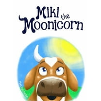 Miki the Moonicorn, (Hardcover)