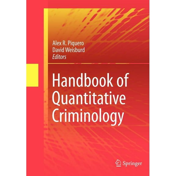 Handbook of Quantitative Criminology, (Paperback)