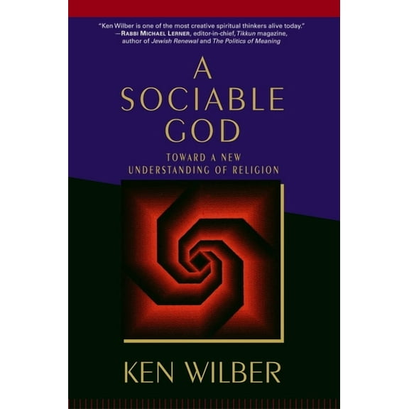 A Sociable God: Toward a New Understanding of Religion, (Paperback)