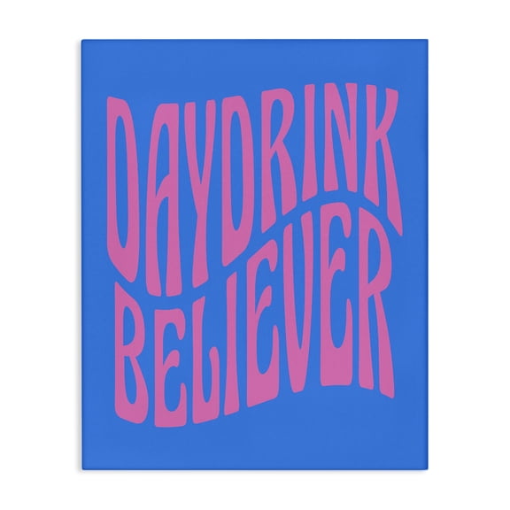 Stupell Industries Modern Blue Day Drink Believer Canvas Art, 16 x 20, by House of Lulu
