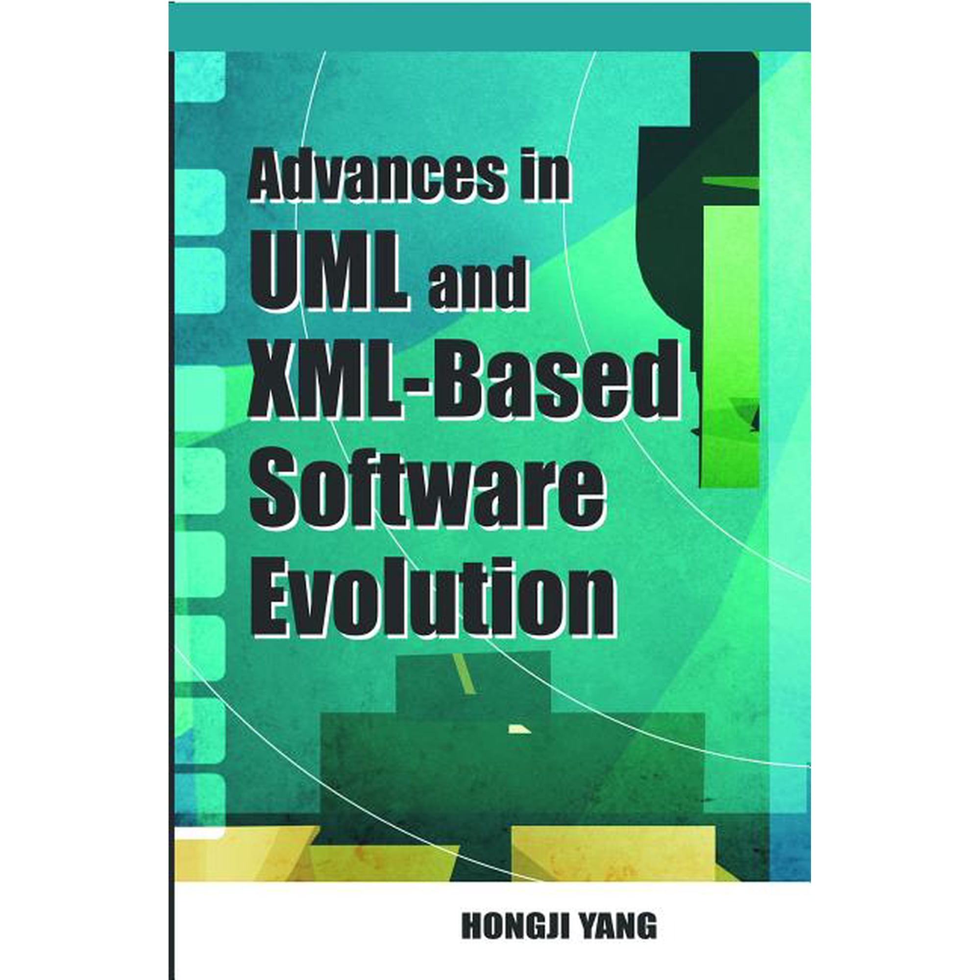 Software Evolution with UML and XML (Hardcover)