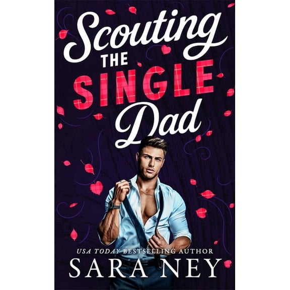 Axes & Endzones Scouting the Single Dad, (Paperback)
