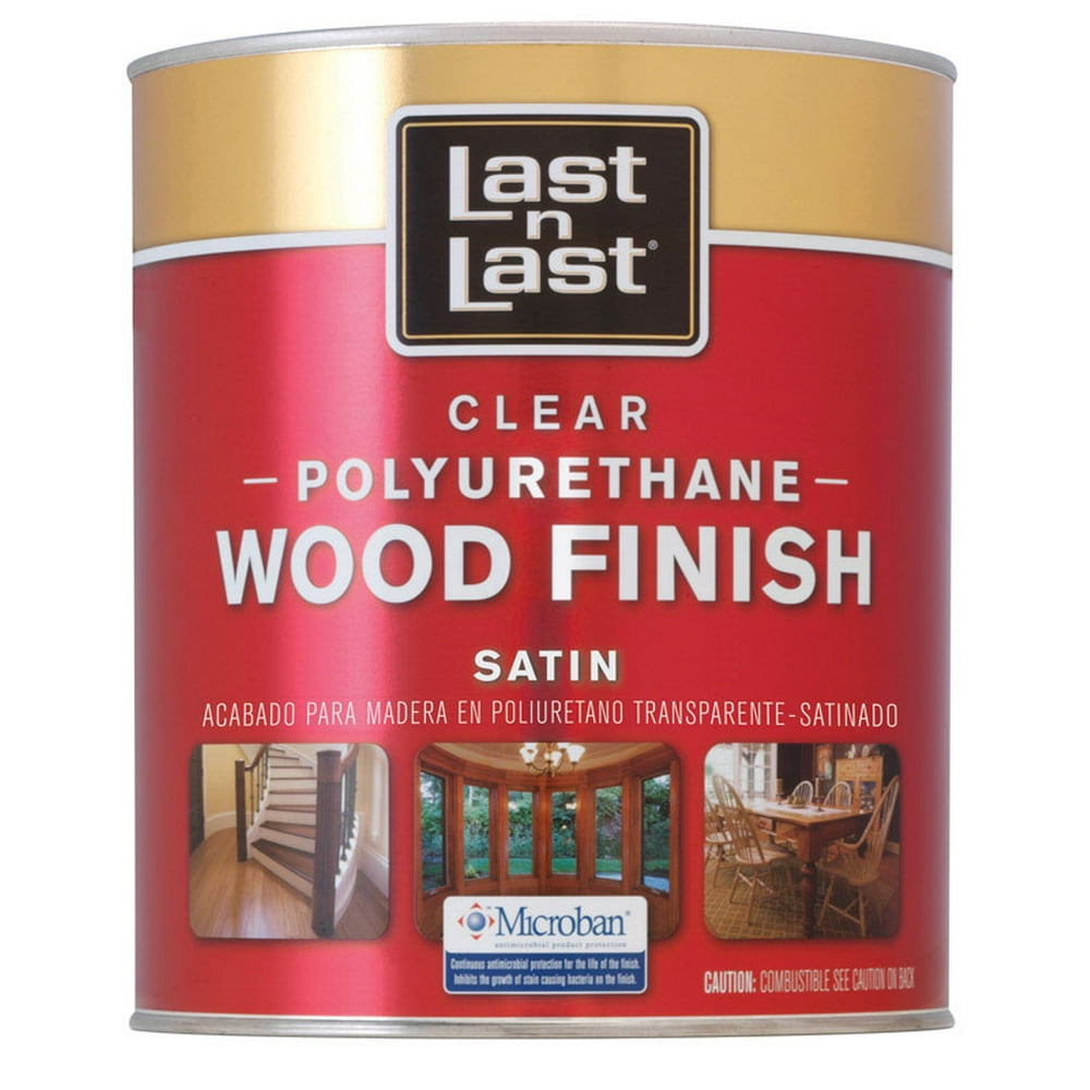 Last N Last Wood Finish Satin Clear Polyurethane 1 qt.