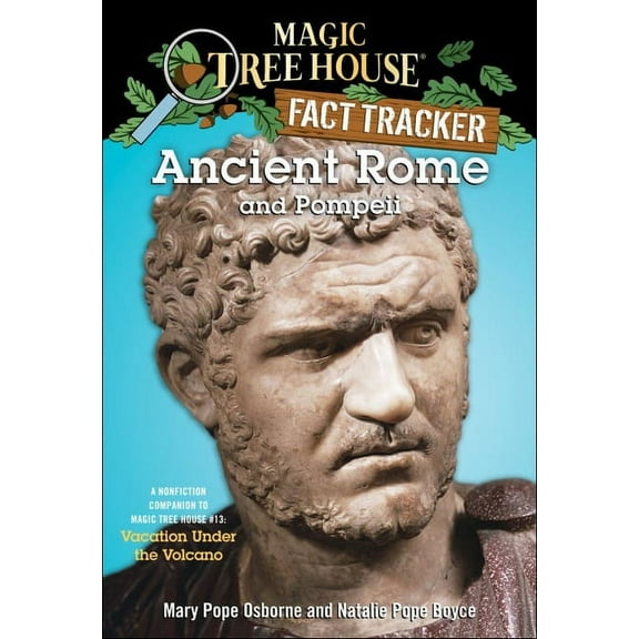Magic Tree House Fact Tracker Ancient Rome and Pompeii, Book 14, (Hardcover)