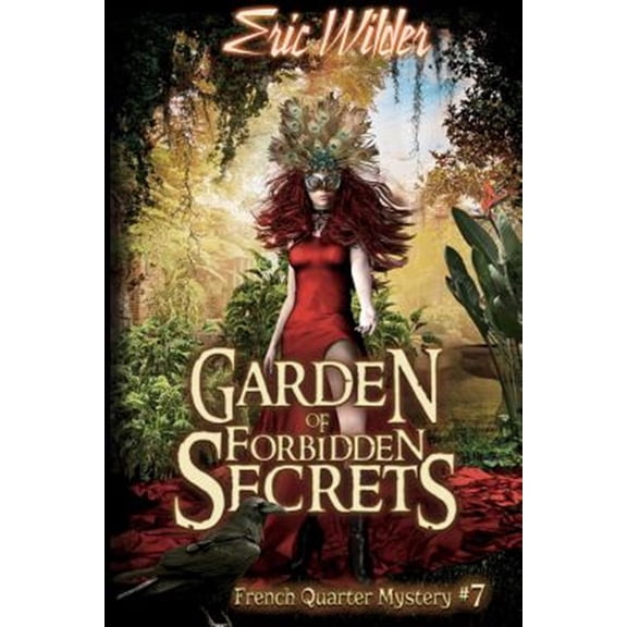Pre-Owned Garden of Forbidden Secrets (Paperback) 1946576077 9781946576071