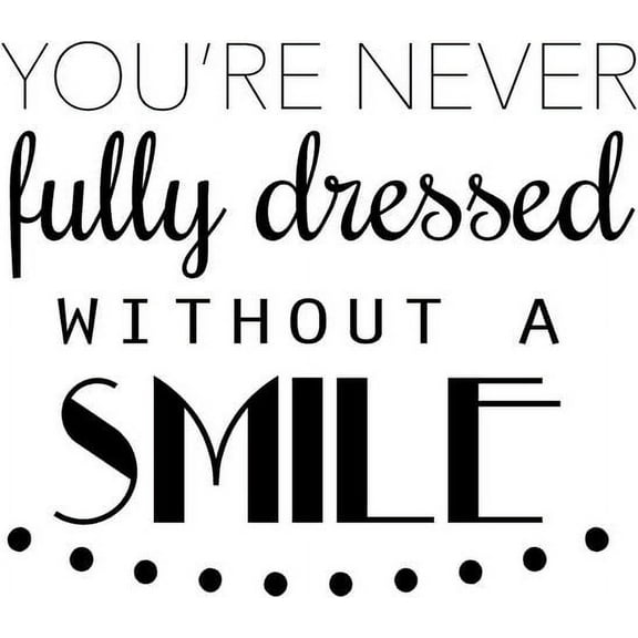 Annie Vinyl Wall Decal - "You're Never Fully dressed without a Smile" 20"x18" [Annie1]