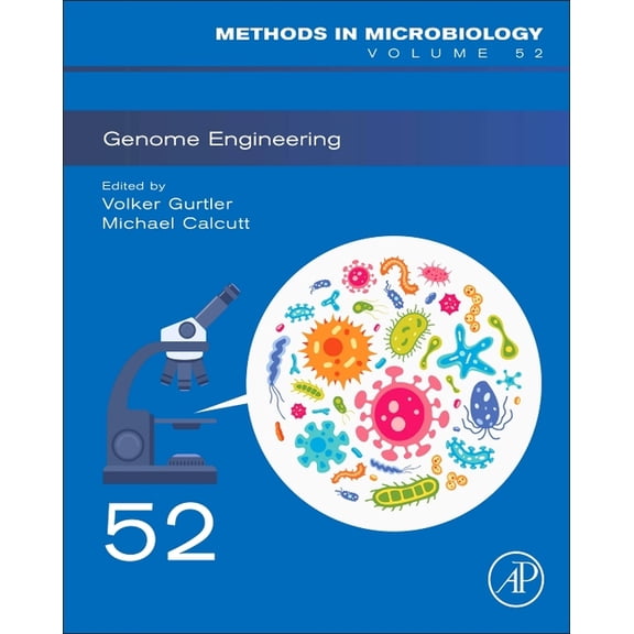 Methods in Microbiology Genome Engineering: Volume 52, Book 52, (Hardcover)