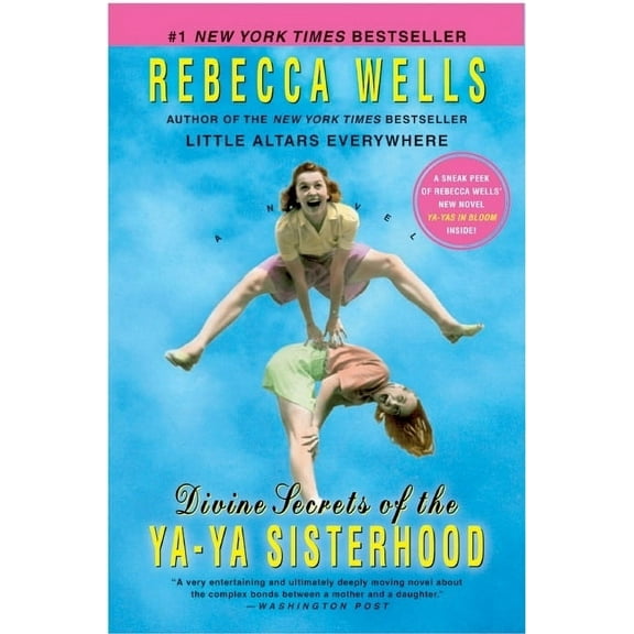YA-YA Divine Secrets of the YA-YA Sisterhood, (Paperback)