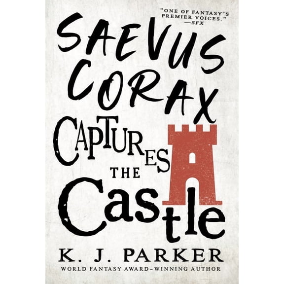 The Corax Trilogy Saevus Corax Captures the Castle, Book 2, (Paperback)