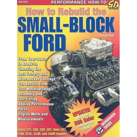 How to Rebuild the Small-Block Ford