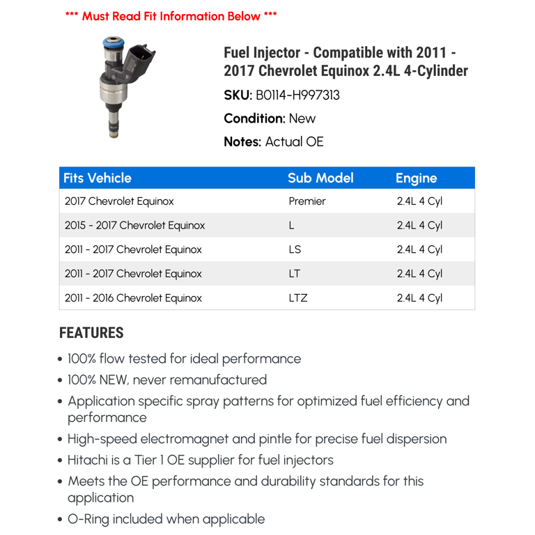 Fuel Injector - Compatible with 2011 - 2017 Chevy Equinox