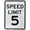 D, variant on "Speed Limit 5 MPH" Sign | 12" x 16" 3M High Intensity Grade Reflective Aluminum