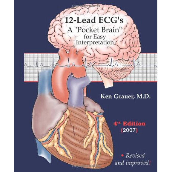 Pre-Owned 12-Lead ECGs: A Pocket Brain for Easy Interpretation (Paperback) 0966338901 9780966338904