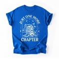 thumbnail image 3 of Just One More Chapter T-Shirt, Bookish Reader T-Shirt, Librarian Book Lover Shirt, Reading Is My Hobby Gift, Multicolors, Size S-5XL, 3 of 5