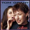 TOM GRANT (JAZZ) - LIP SERVICE
